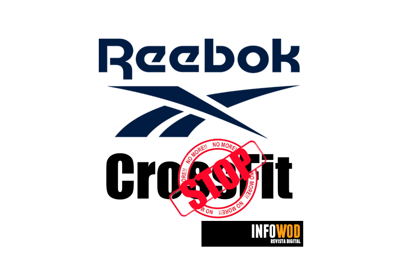 ▷ Reebok rompe definitivamente su relación con CrossFit Inc. ⭐ INFOWOD